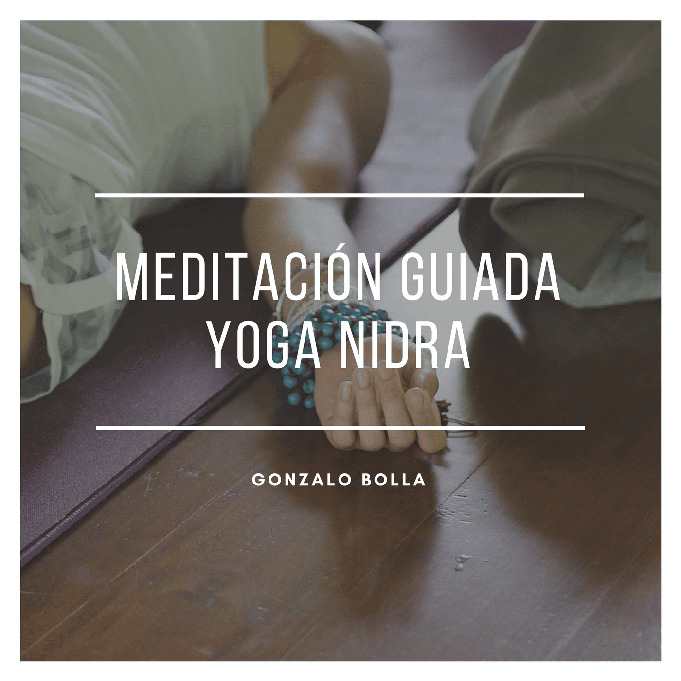 Yoga nidra en español gonzalo bolla meditación guiada en audio